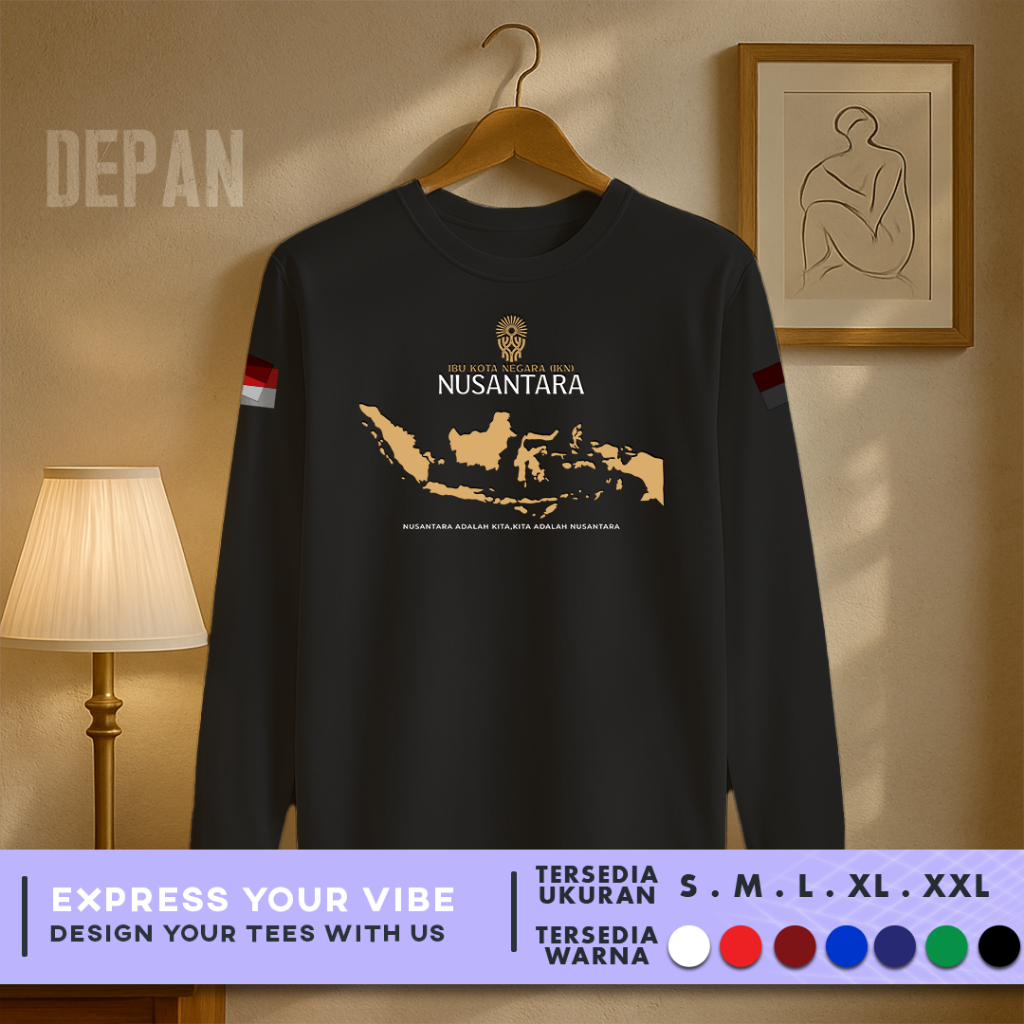 Kaos Baju Ibu Kota Negara NUSANTARA V.2 Nusantara adalah kita | LENGAN PANJANG | DTF Premium | Cotto
