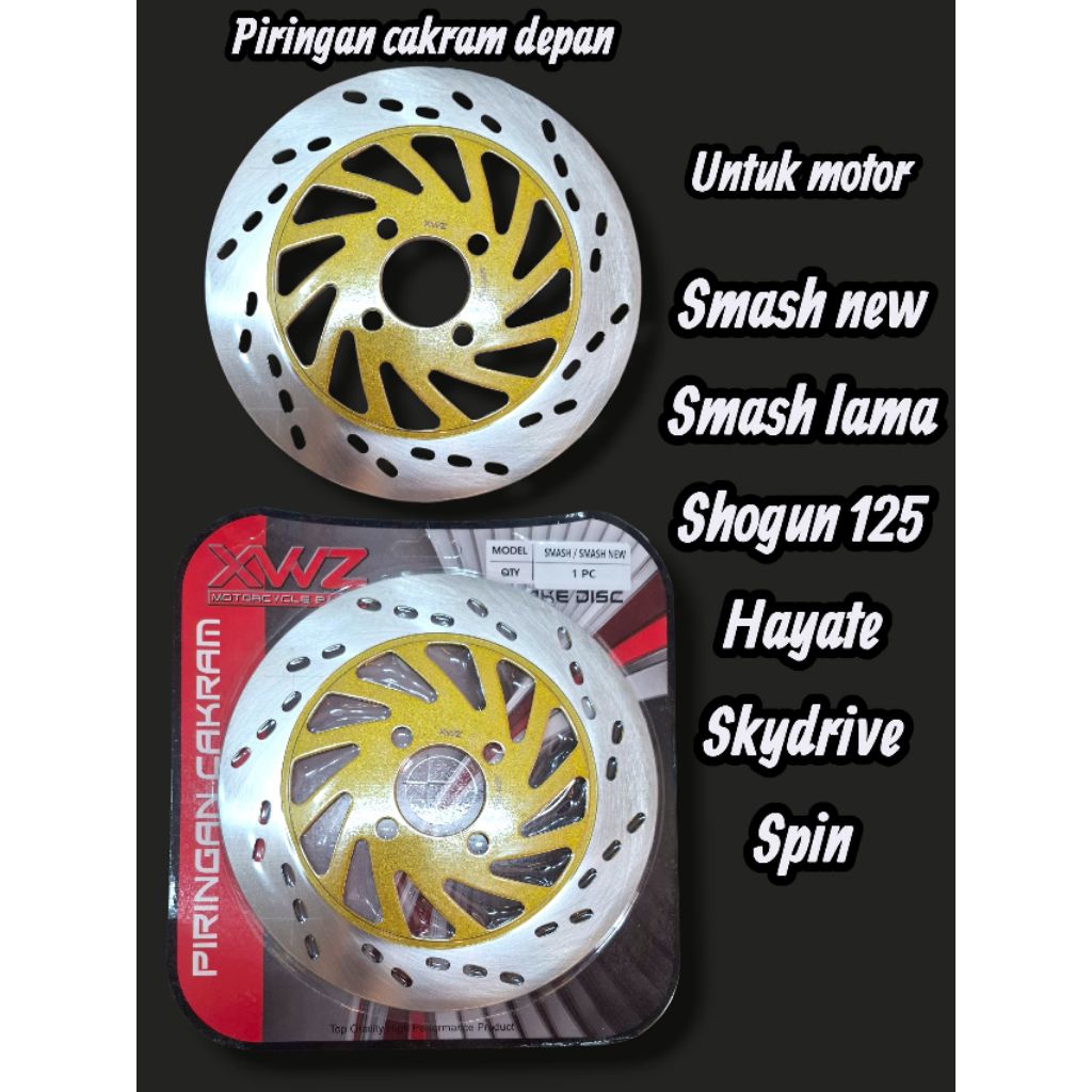 PIRINGAN CAKRAM DEPAN SMASH/SMASH NEW PIRINGAN CAKRAM DPN XWZ