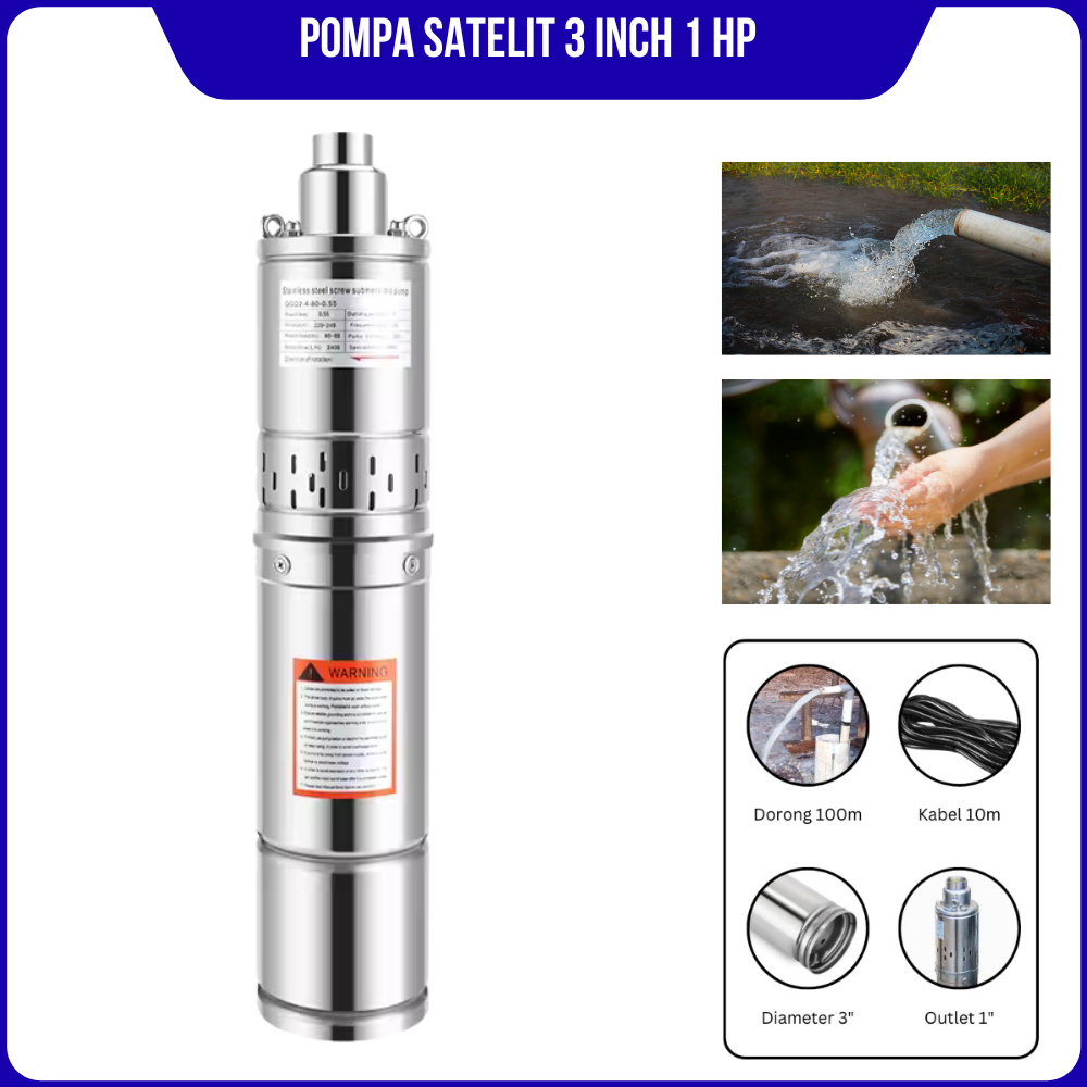 Pompa Satelit Sumur AC 3 Inch 1 HP Bisa Kedalaman 100Meter Dorong keatas Kabel Panjang 10 Meter