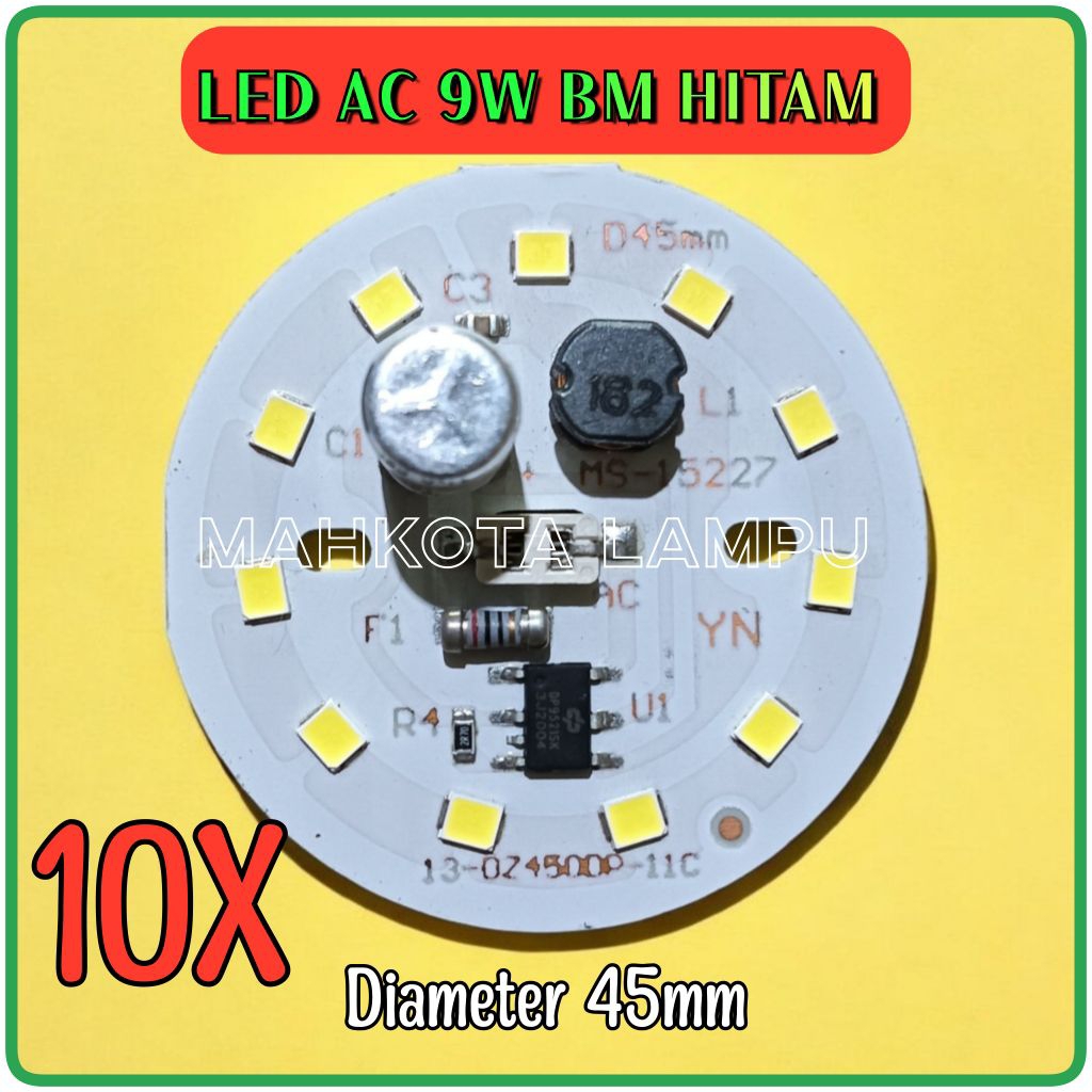 ( 10X ) PCB LAMPU LED AC 9W BM HITAM D-45MM