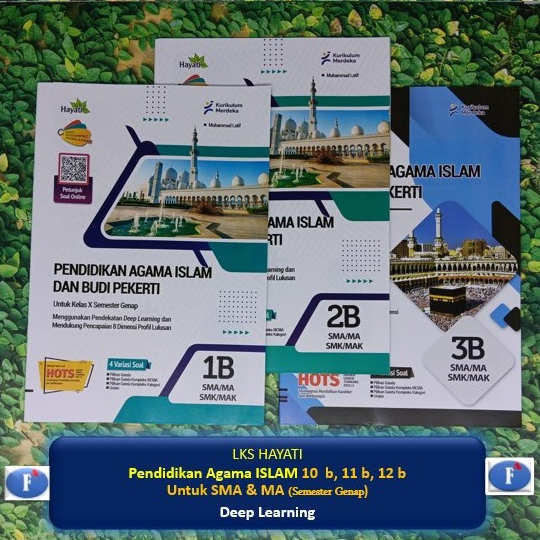 LKS Pendidikan Agama Islam Budi Pekerti PAI SMA MA Kelas 10  11 12 Semester 2 Kur MERDEKA Hayati Dee