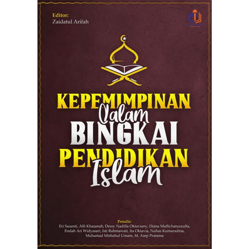 Buku Kepemimpinan dalam Bingkai Pendidikan Islam