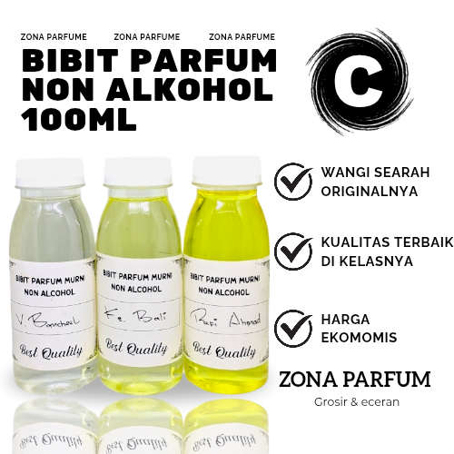 100 ML [ C ] BIBIT PARFUM NON ALKOHOL KUALITAS TERBAIK TERLARIS