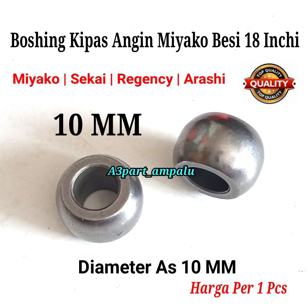 Bosh Boshing Kipas Angin Miyako Besi 18 Inchi Universal Diameter As 10 MM