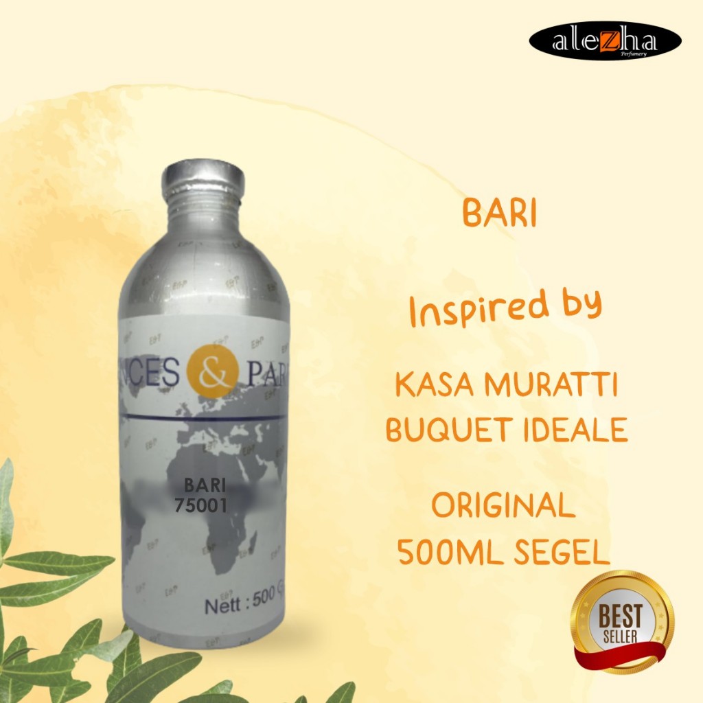 BIBIT PARFUM MURNI BARI / KASA MURATTI BUQUET IDEALE  (ESSENCES) 500ML SEGEL
