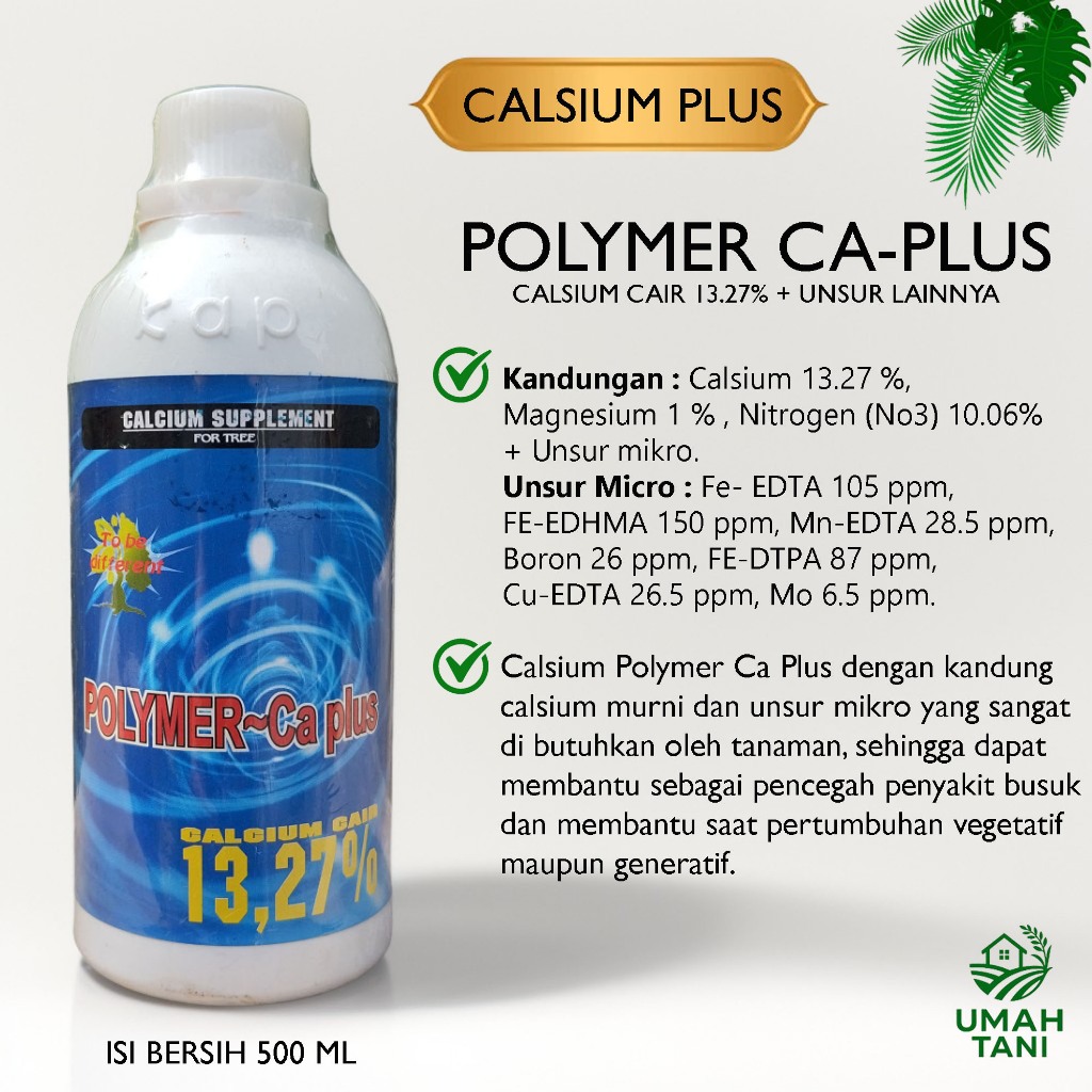 POLYMER-CA PLUS PUPUK CALSIUM KAP 500 ML Nutrisi Lengkap Tanaman Pertanian Palawija Perkebunan