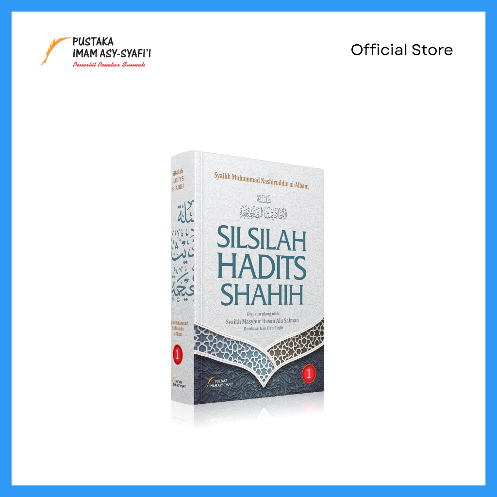 Pustaka Imam Syafii - Buku Silsilah Hadits Shahih