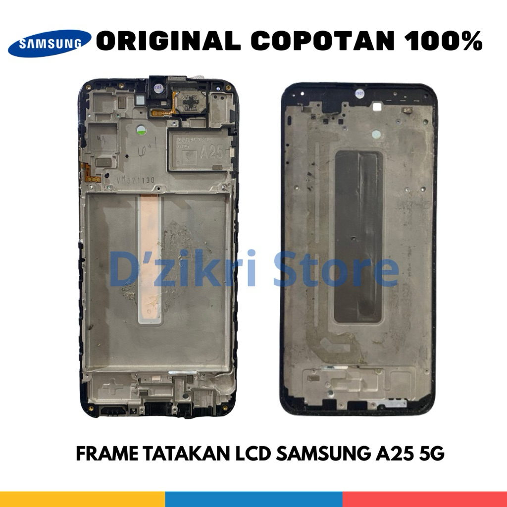 FRAME TATAKAN LCD SAMSUNG A25 5G ORIGINAL COPOTAN