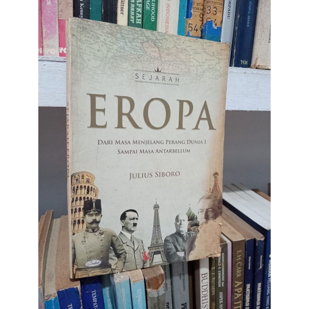 SEJARAH EROPA DARI MASA MENJELANG PERANG DUNIA 1 SAMPAI MASA ANTARBELLUM