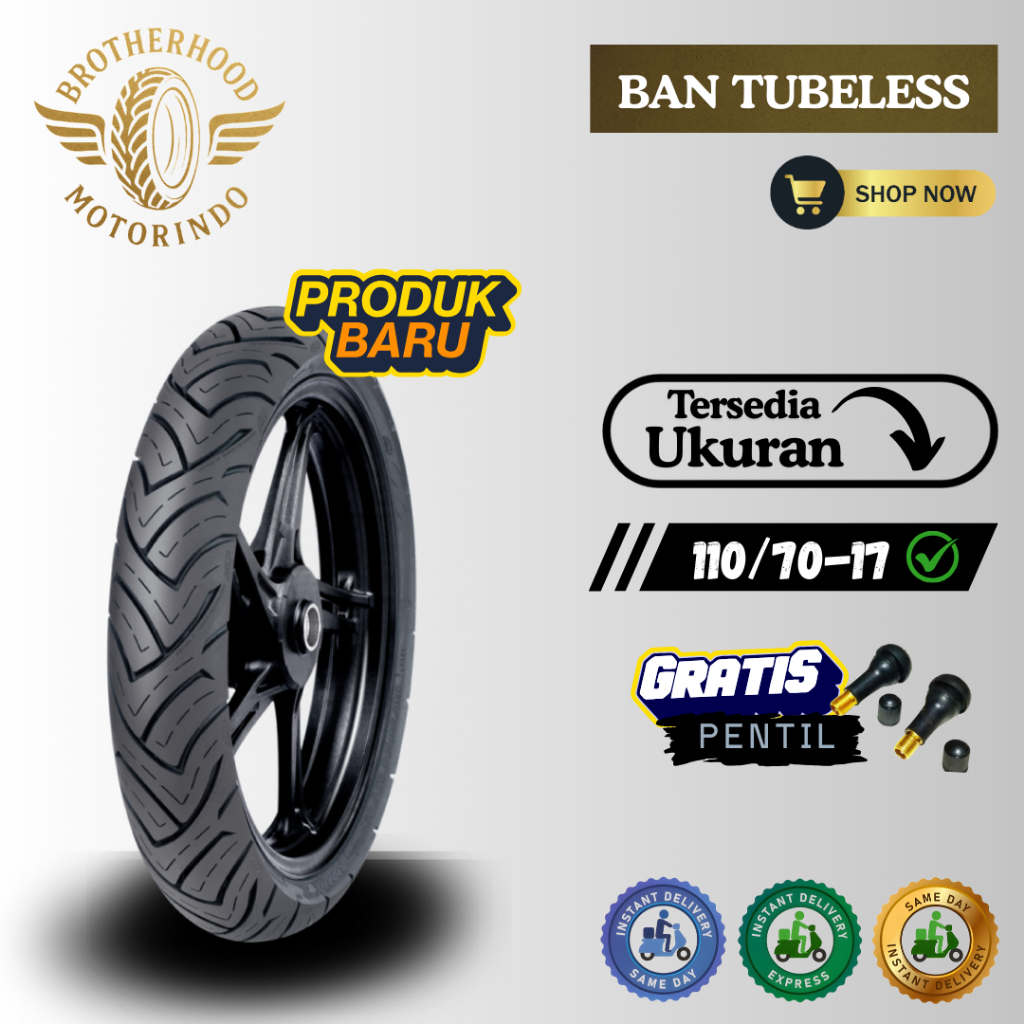 BAN FDR XR EVO 110/70-17 TUBBELES / BAN XR EVO TUBLES / BAN MOTOR RING 17 / BAN FDR RING 17 / MOTOR 