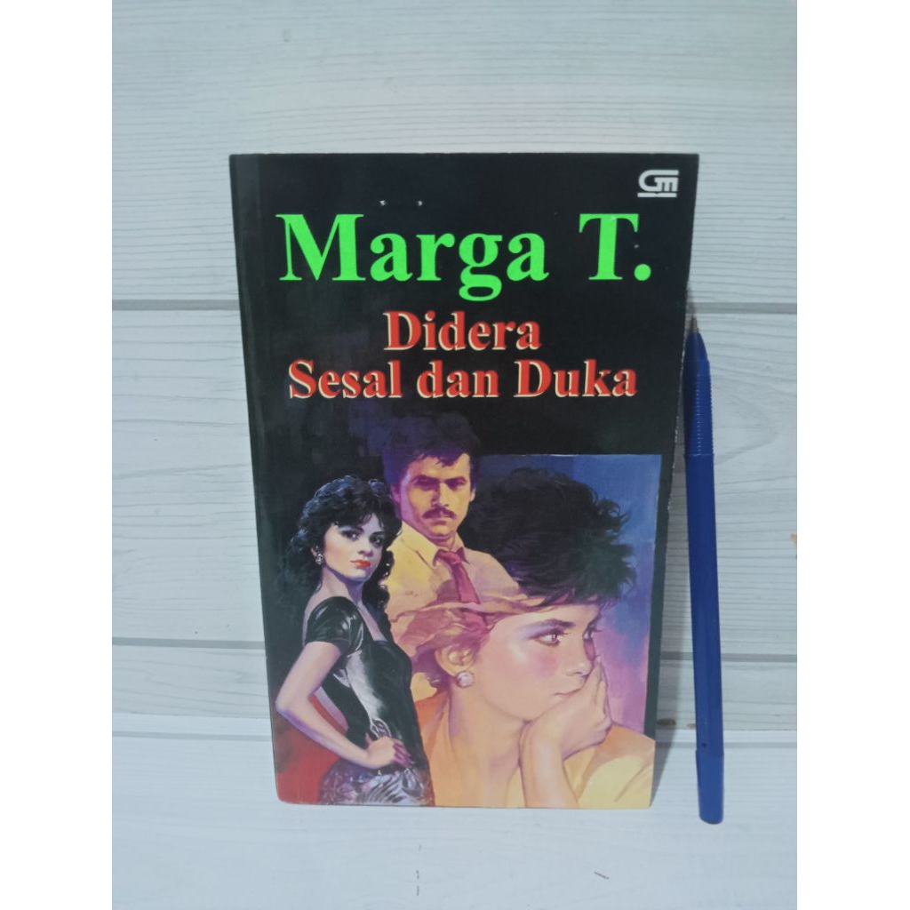 NOVEL ORIGINAL DIDERA SESAL DAN DUKA BY MARGA T.