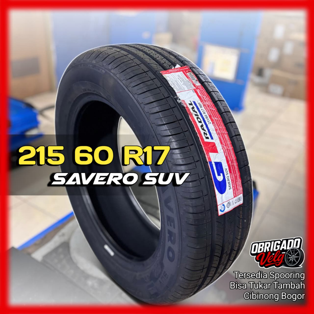 215 60 R17 GT Radial SUV Savero - Innova Rush Terios Xtrail Ring 17