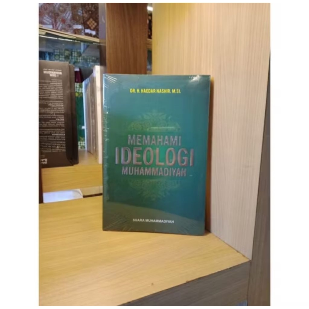 buku MEMAHAMI IDEOLOGI MUHAMMADIYAH - Haedar Nashir