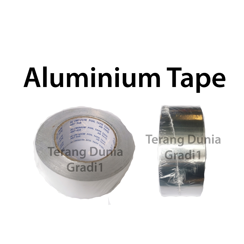 Aluminium Tape Aluminium Foil Tape Lakban Aluminium Lakban Foil