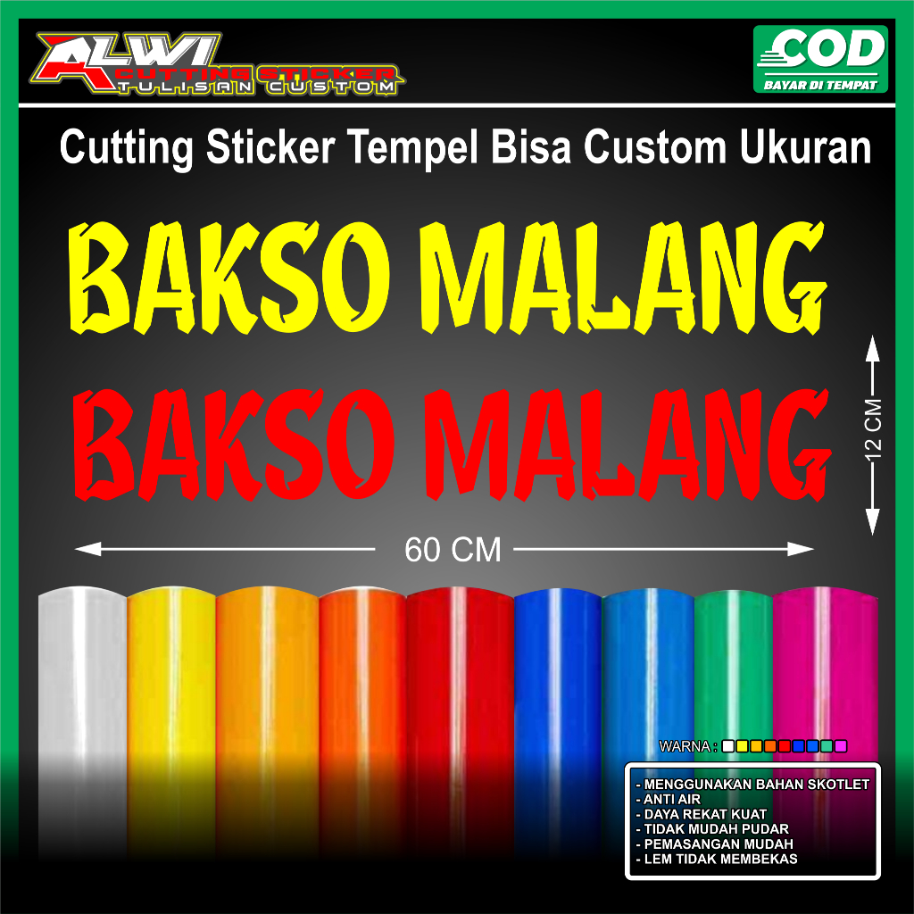 STIKER TULISAN BAKSO MALANG BAHAN SKOTLET DAYA REKAT KUAT DAN TAHAN AIR