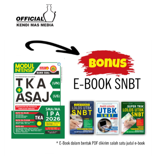 Buku Soal Ujian Sekolah SMA IPA - MODUL INTENSIF BANK SOAL TKA (UN) + ASAJ (US) SMA/MA IPA 2026