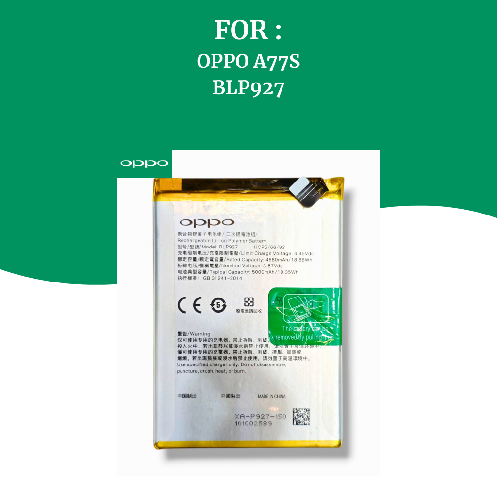 BATTERY OPPO A77S / BATRE HP OPPO ORIGINAL BLP927