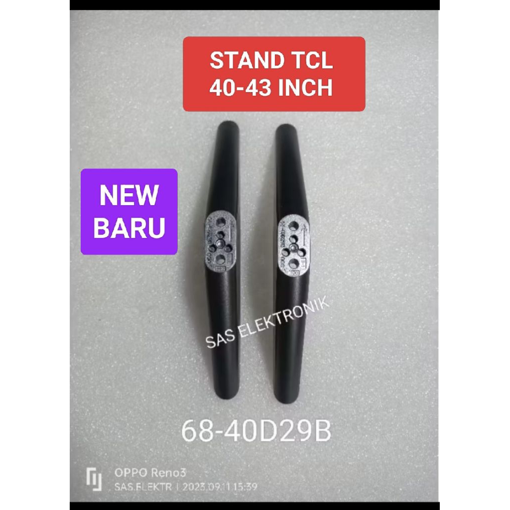 STAND KAKI PEDESTAL DUDUKAN TV LED TCL 40 43 INCH NEW 40A 40A3 40A5 40A7 40A9 40A10 40A30 40A80 40S3