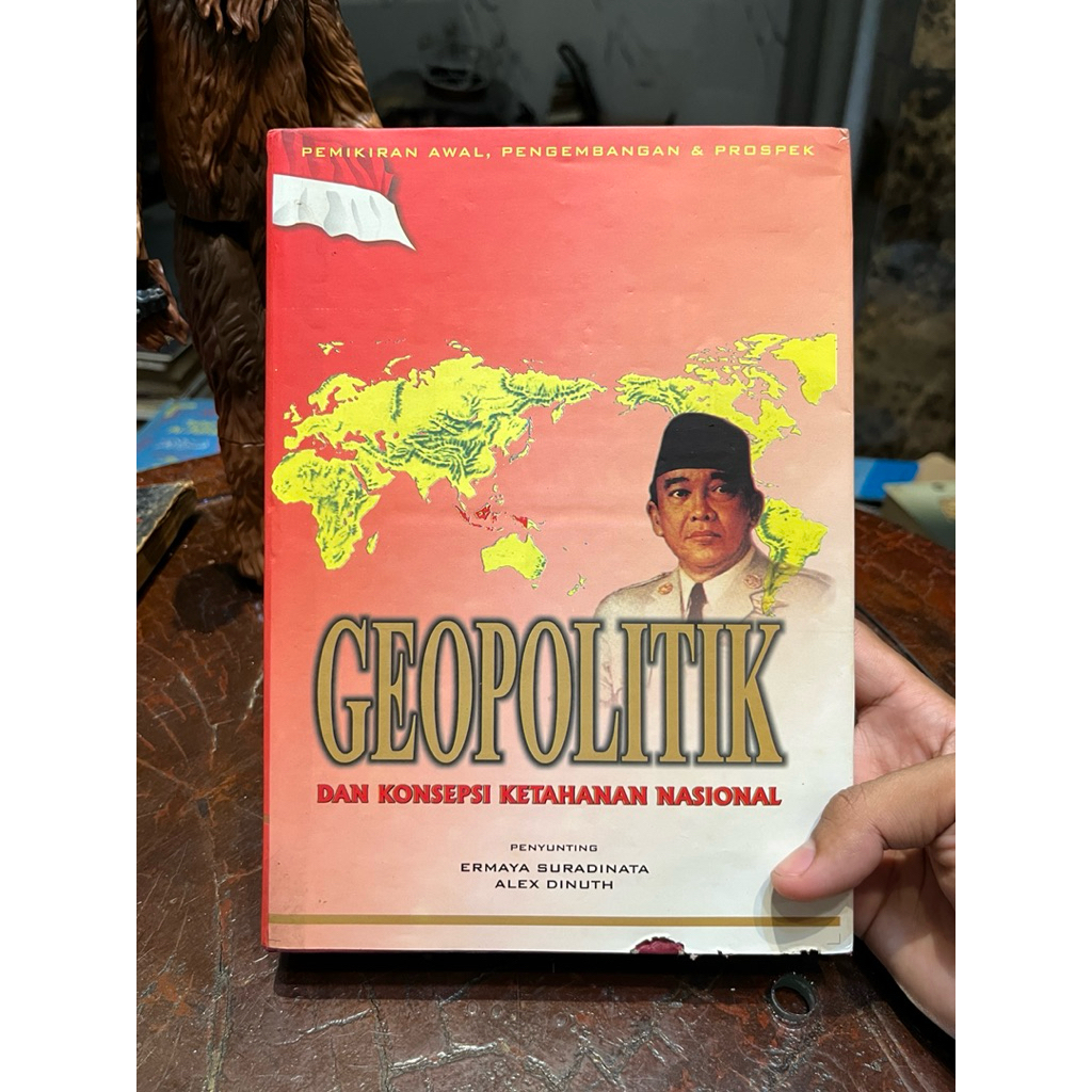 GEOPOLITIK DAN KONSEPSI KETAHANAN NASIONAL