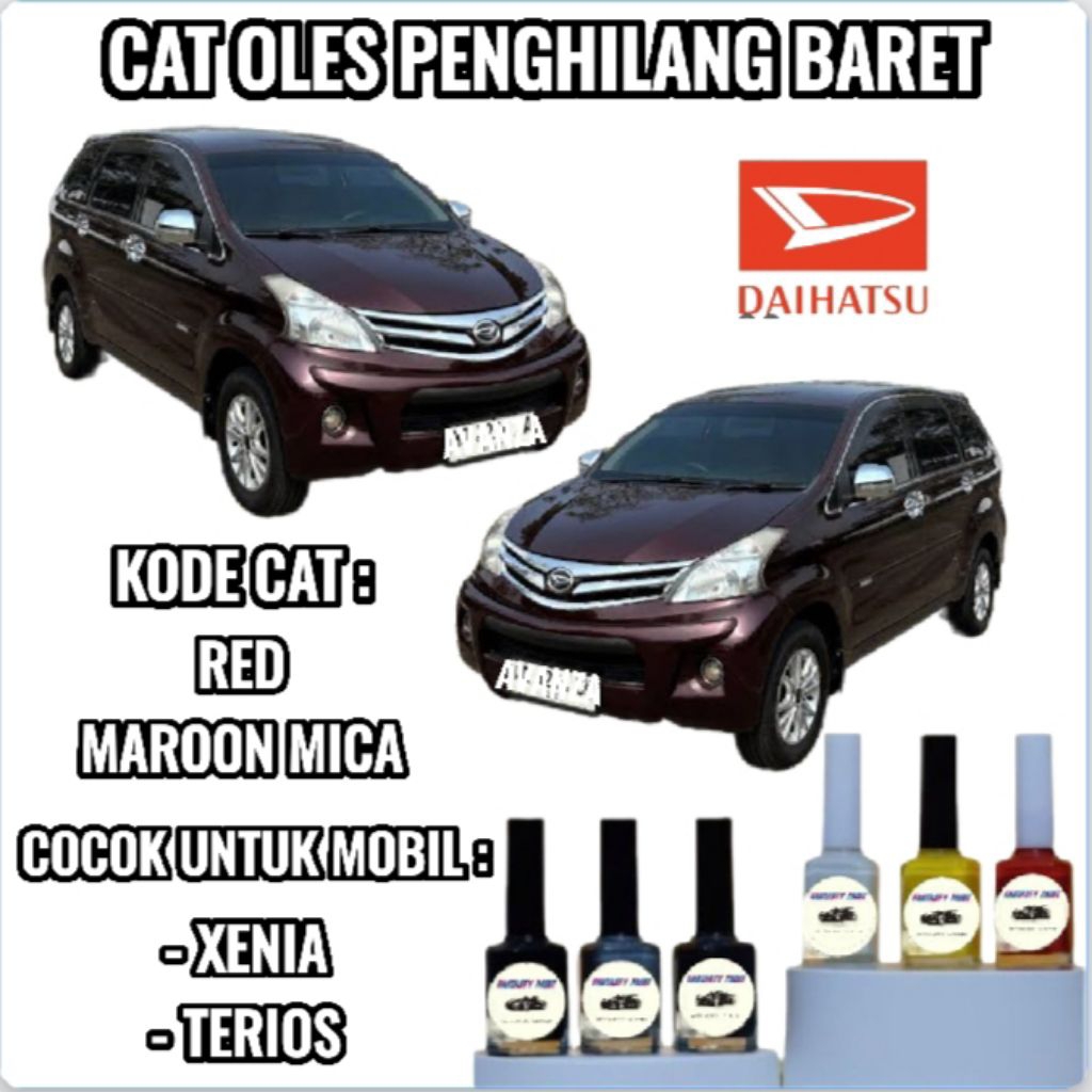 Cat Oles Daihatsu Red Maroon Mica Merah Marun Maroon Penghilang Baret Mobil Lecet Gores Xenia Terios