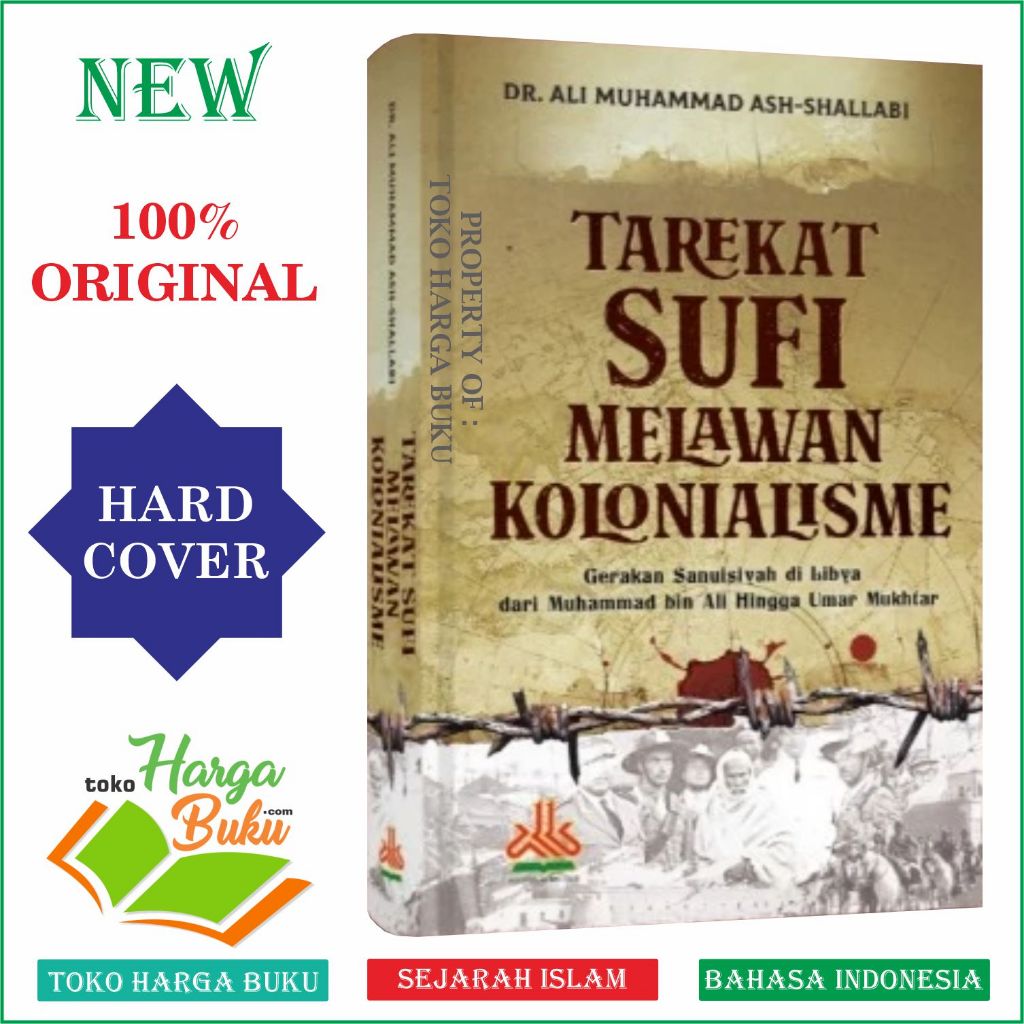 Foto Tarekat Sufi Melawan Kolonialisme Gerakan Sanuisiyah Di Libya ORIGINAL Hard Cover Pustaka Al-Kautsar