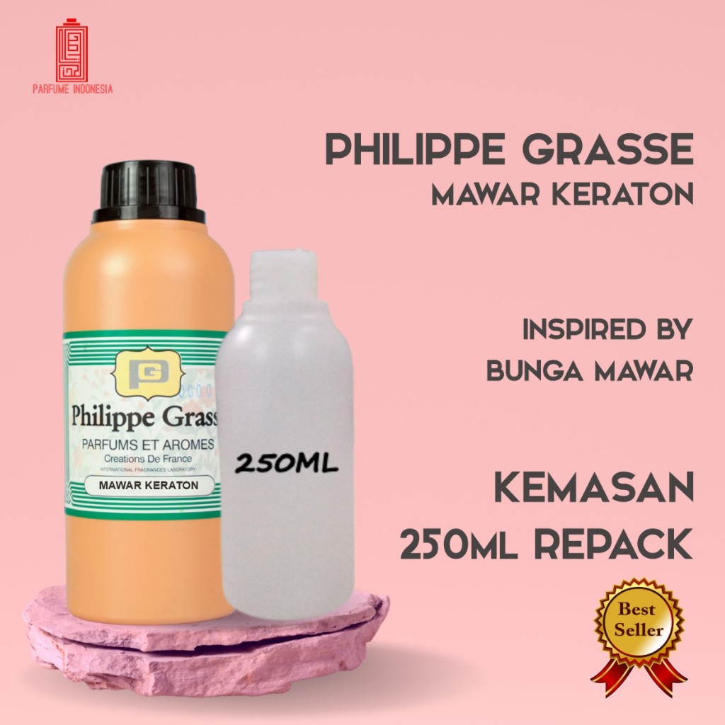 bibit parfum murni MAWAR KERATON PHILIPPE GRASSE 250ML REPACK