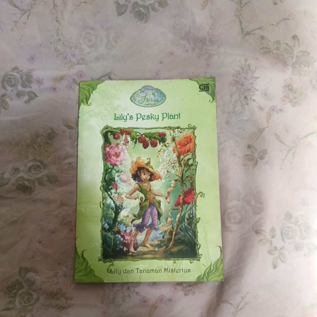 buku Disney Fairies Lilys pesky plant, Lily dan tanaman misterius