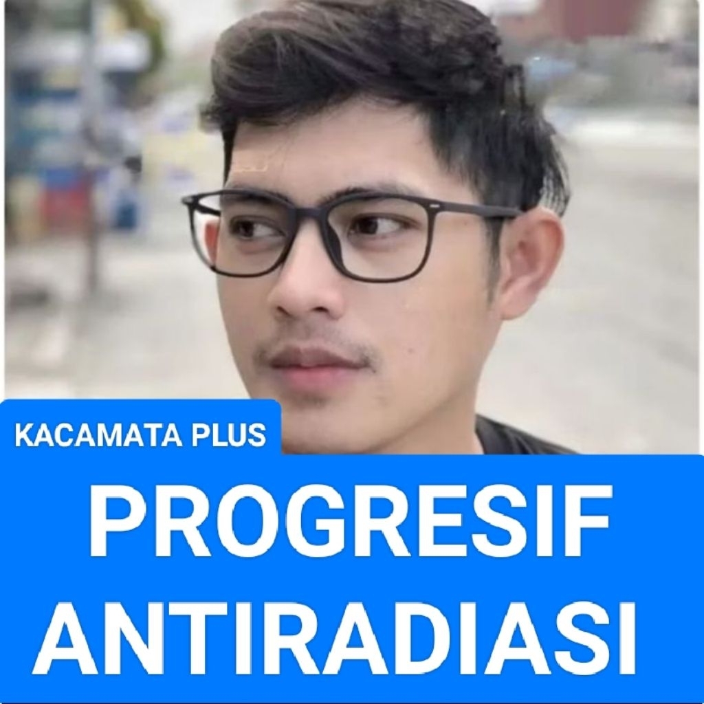 KACAMATA PLUS PROGRESIF ANTIRADIASI FRAME 8025