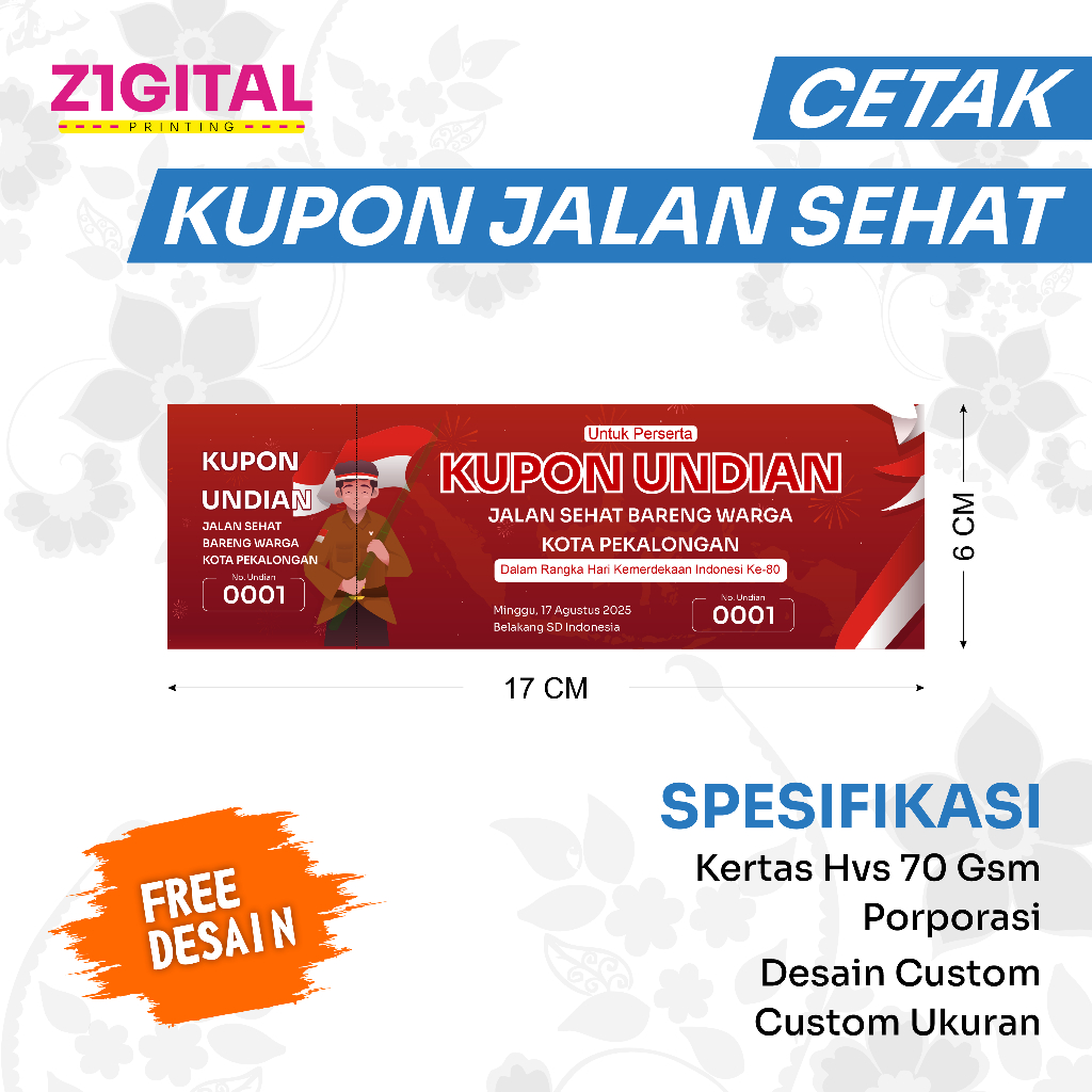 CETAK KUPON JALAN SEHAT AGUSTUSAN 17 AGUSTUS DLL