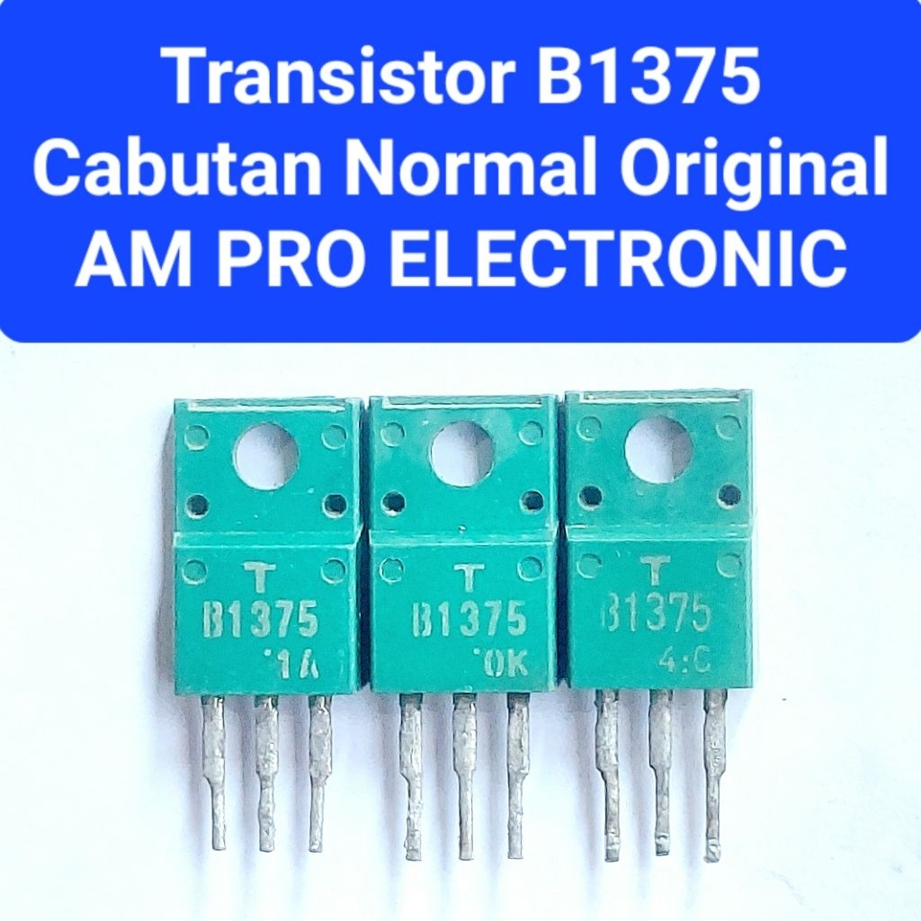 TR B1375 TRANSISTOR B1375 CABUTAN ORI TR B 1375