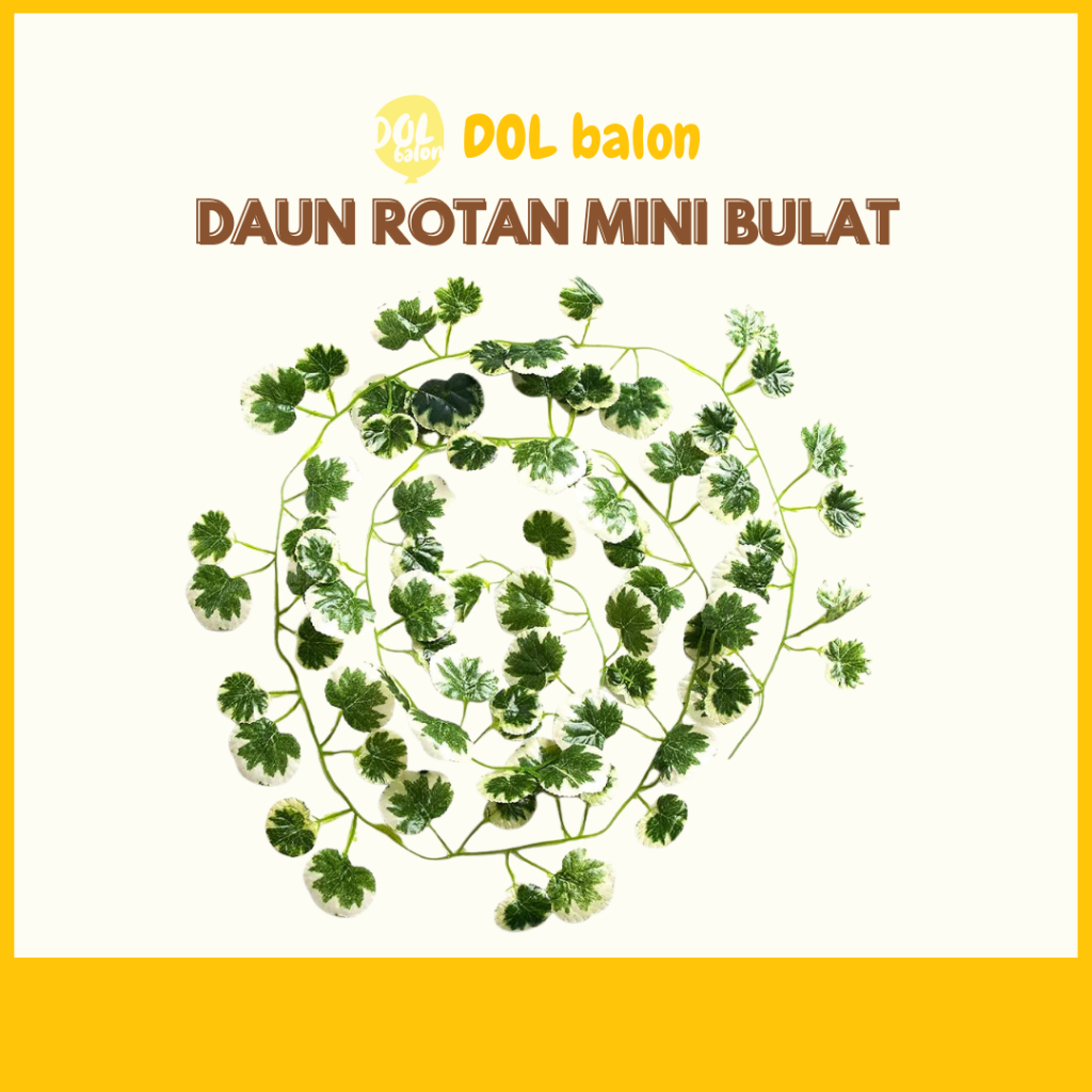DAUN ROTAN MINI BULAT | TANAMAN ARTIFICIAL