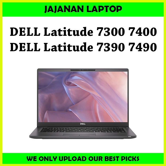 Dell Latitude 7300 7400 5300 5400 / Dell Latitude 7390 7490