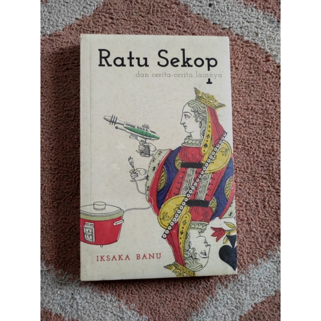 Novel Murah Original Ratu Sekop Dan Cerita Cerita Lainnya By Iksaka Banu