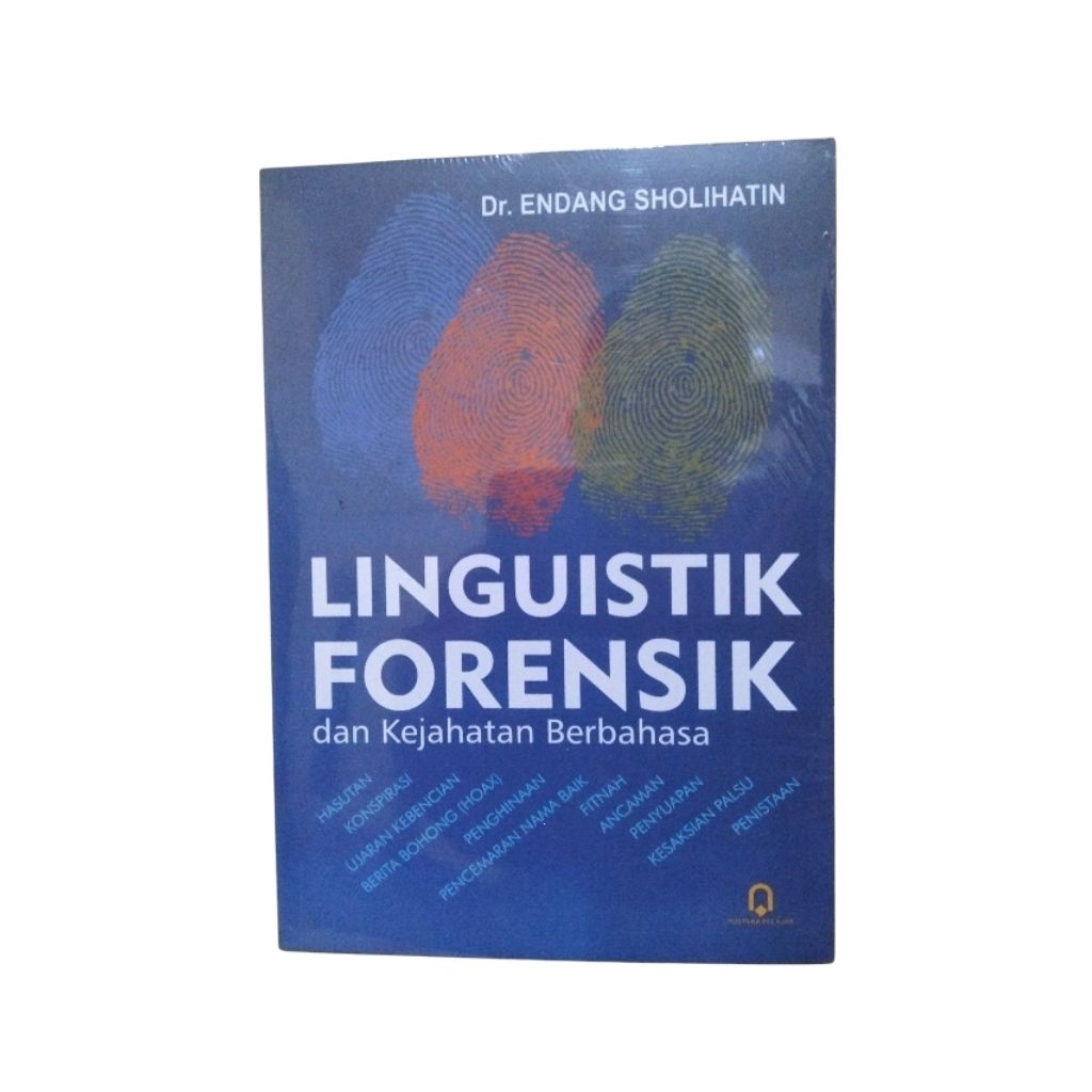 Linguistik Forensik dan Kejahatan Berbahasa