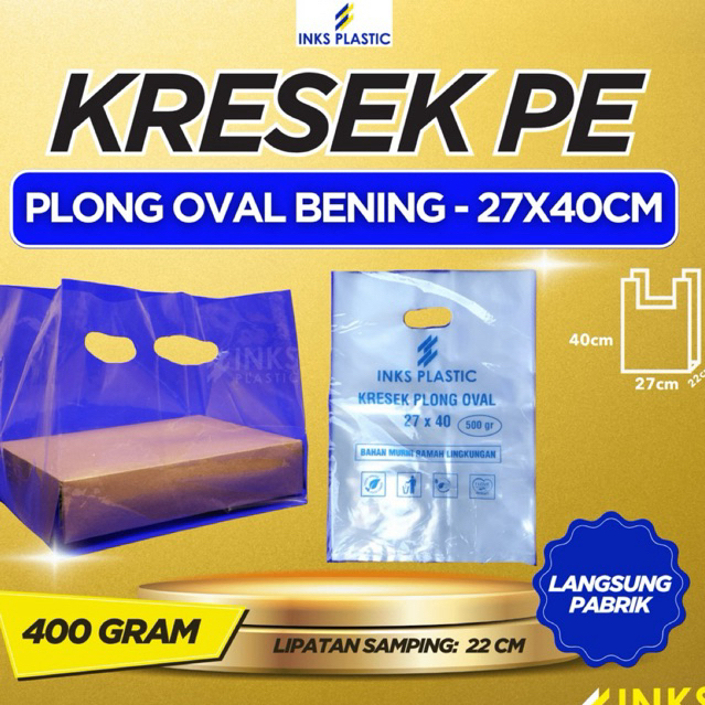 KRESEK PE BENING 27X40 OVAL PLONG KANTONG BENING TRANSPARAN TEBAL