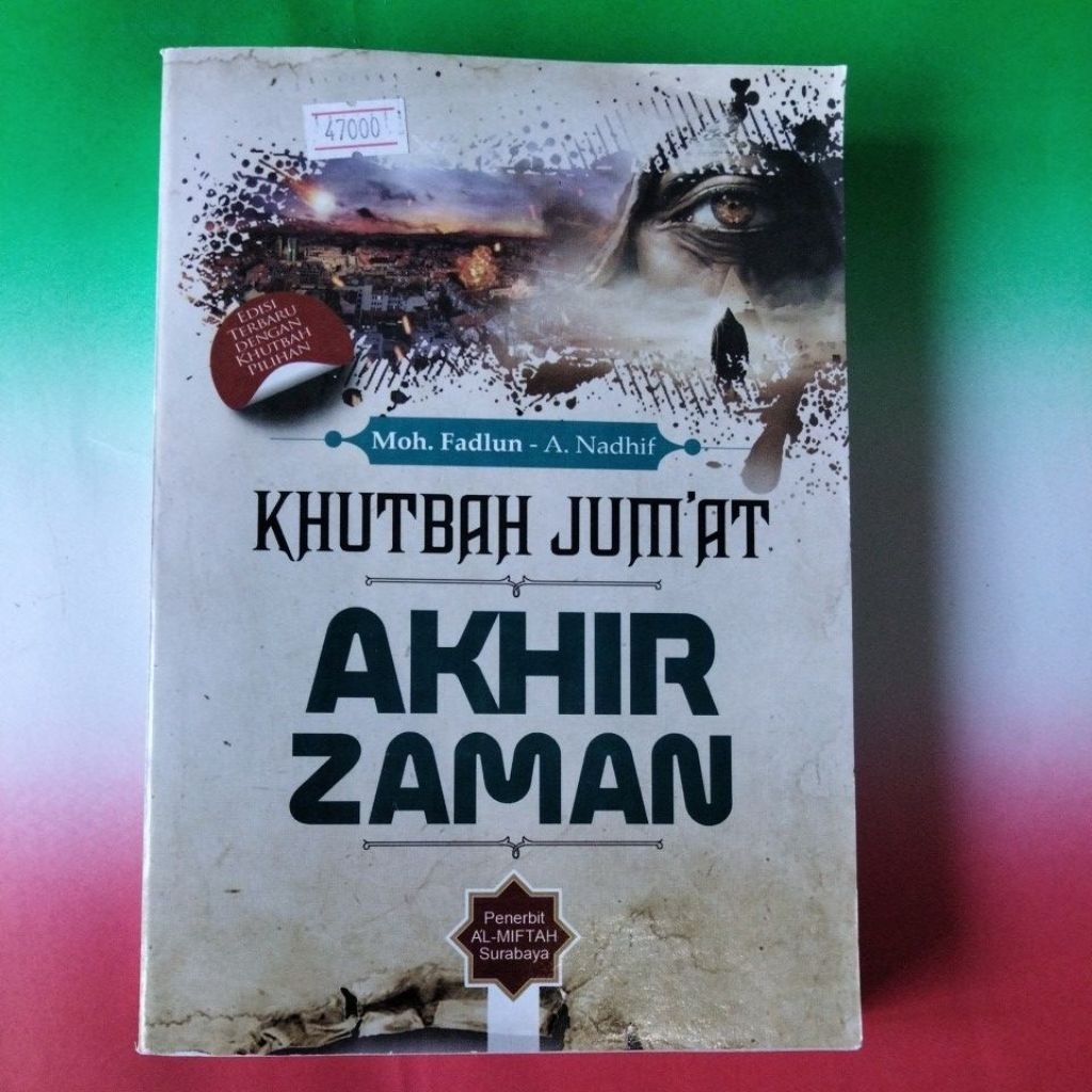 Khutbah Jum'at Akhir Zaman