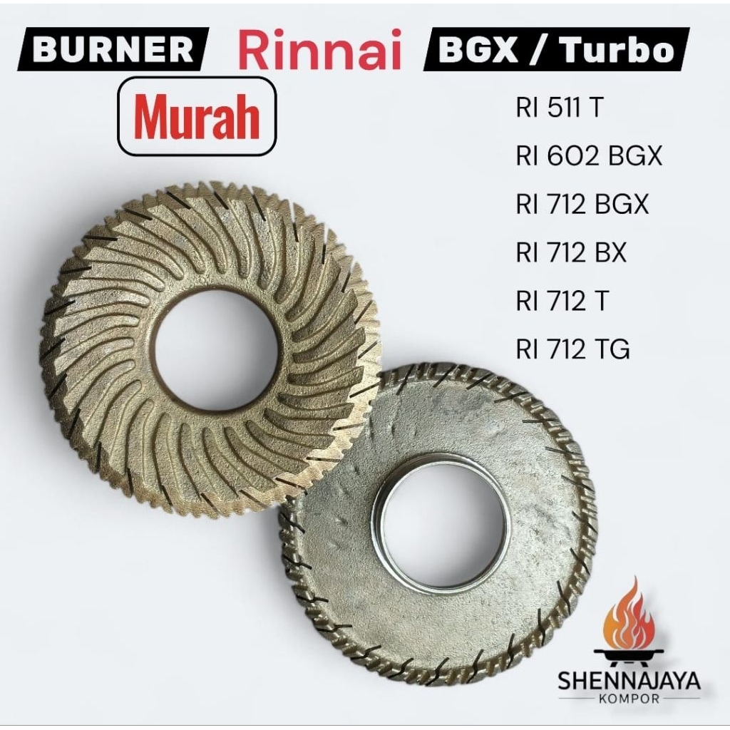 Burner TORNADO BGX RINNAI BURNER MATAHARI