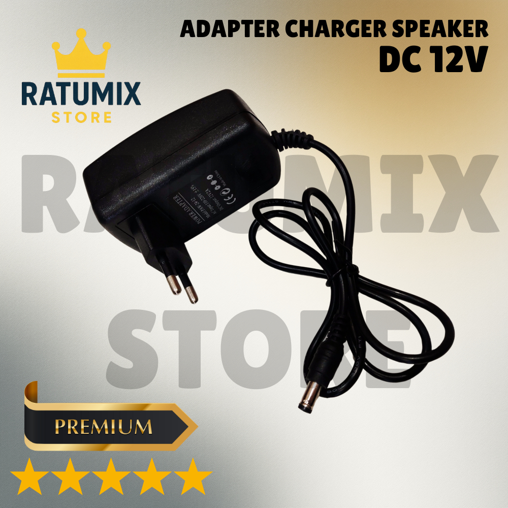 Adaptor Charger Speaker DC 12V Premium – Power Supply Speaker Aktif Portable 12 Volt