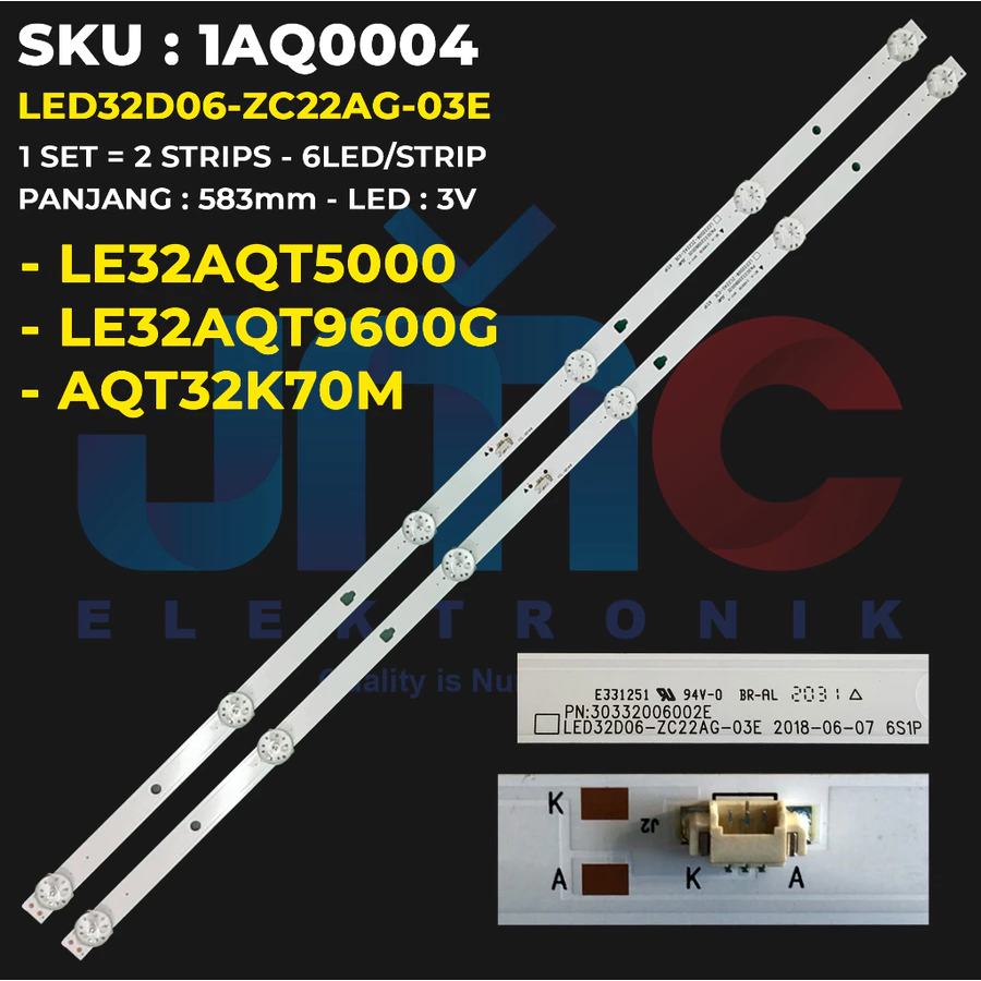BACKLIGHT TV LED AQUA 32 INCH LE32AQT5000 LE32AQT9600G AQT32K70M 32AQT9600 32AQT5000