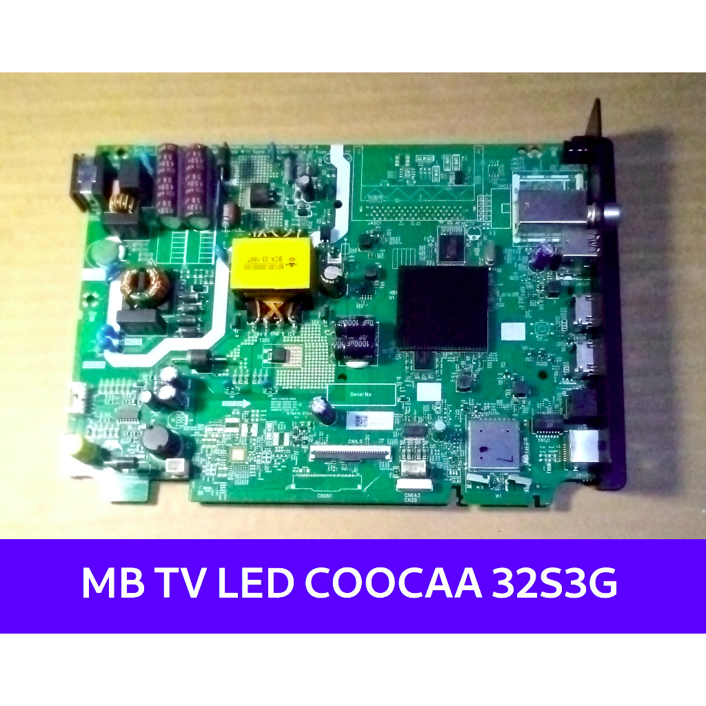 MB - MAINBOARD ANDROID TV LED COOCAA 32S3G