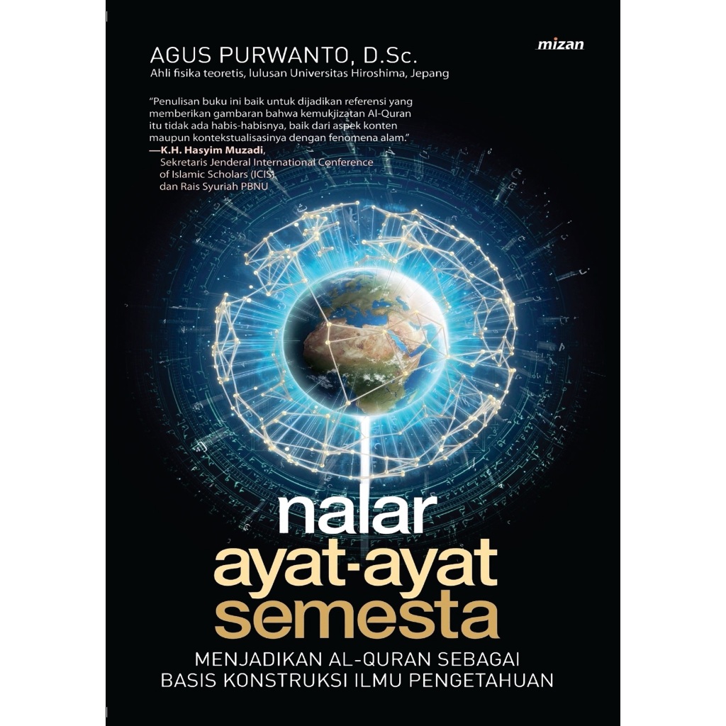 Nalar Ayat-Ayat Semesta AGUS PURWANTO, D.Sc