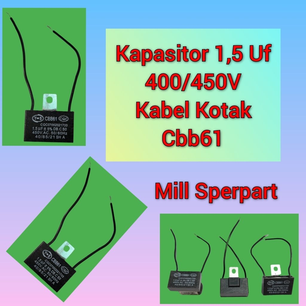 Kapasitor Fan Kipas Angin 1,5uf Kabel Kotak Cbb61