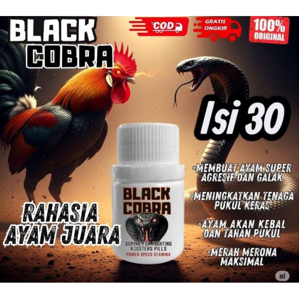 Black Cobra Doping Ayam Aduan Terbaik Asli Import 30 pil Kap