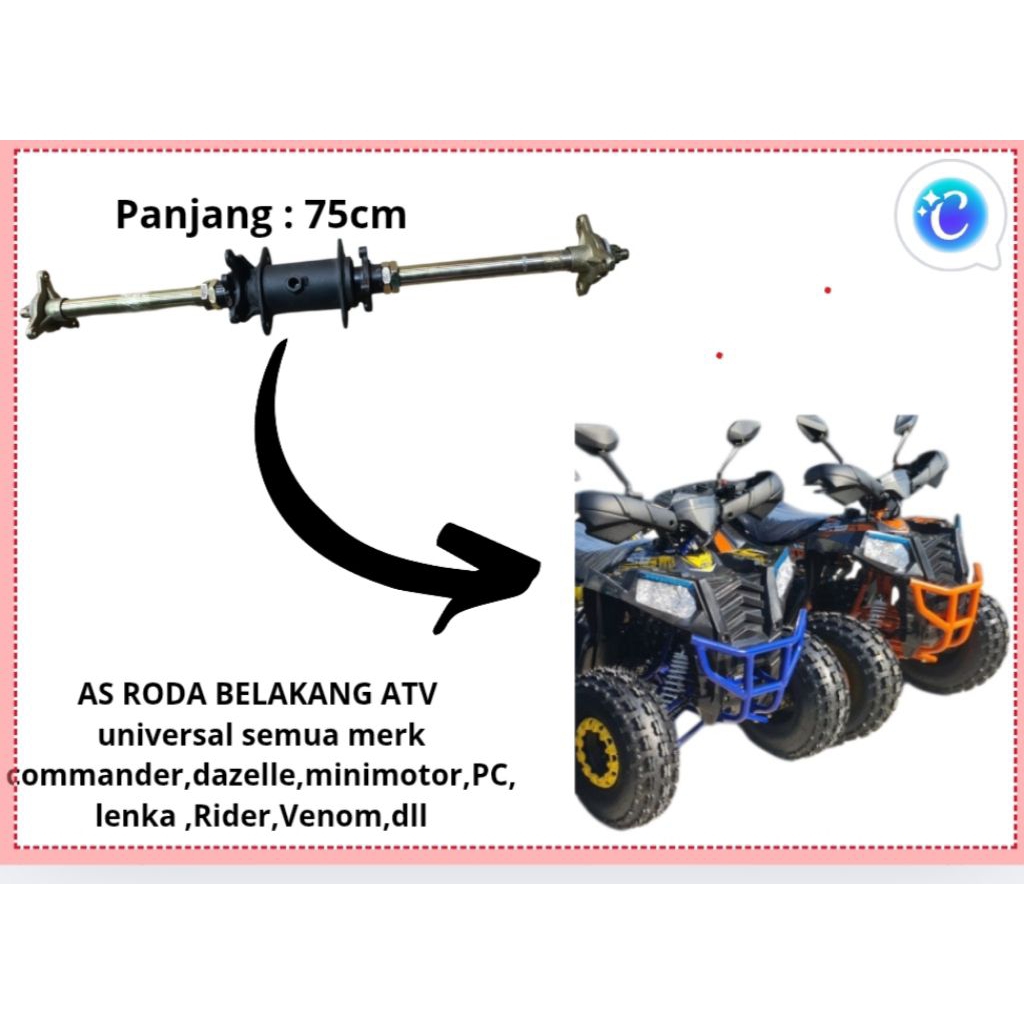 AS RODA BELAKANG KOMPLIT ATV 110-125 PANJANG 75CM UNTUK SEMUA ATV R8