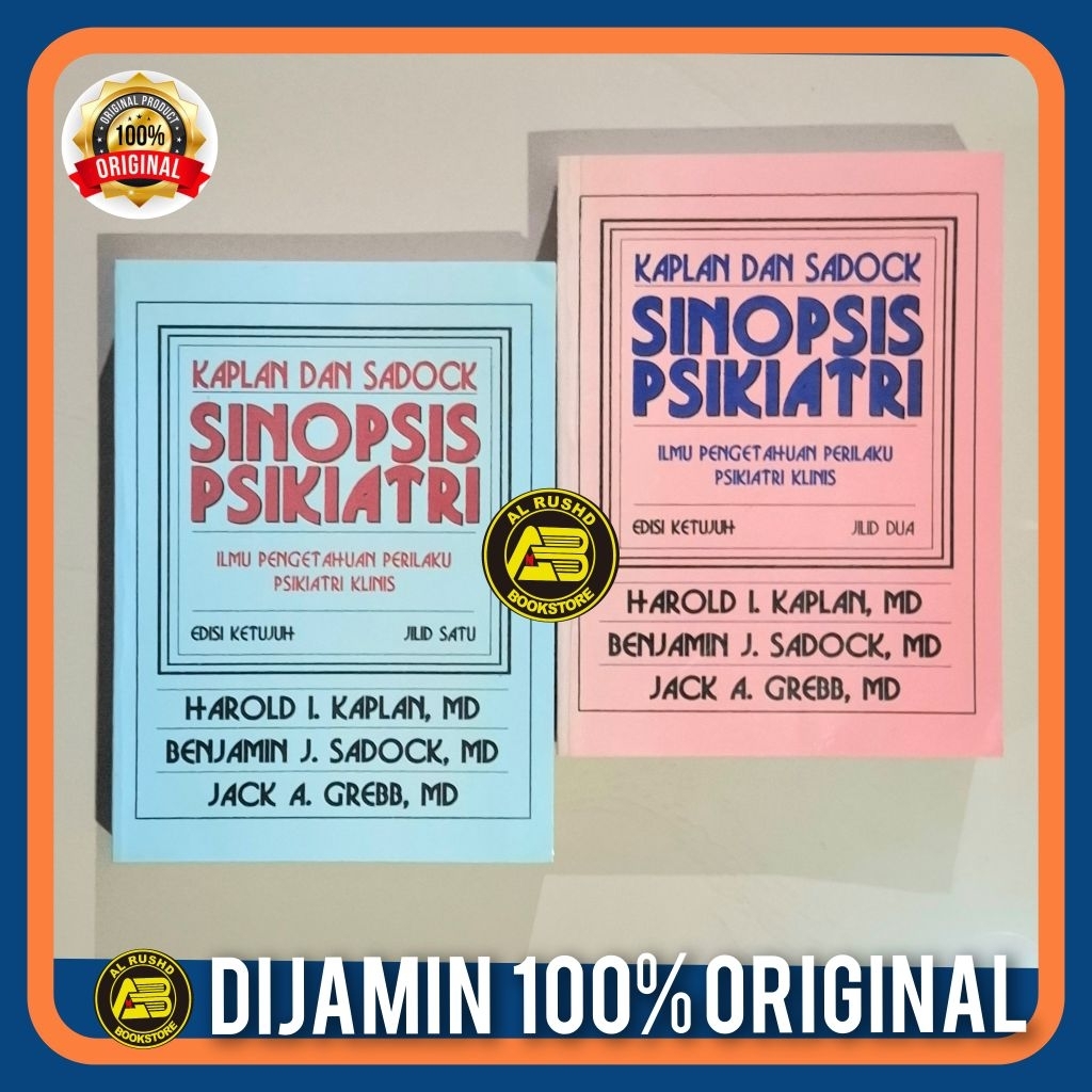 Buku [ORI 100%] Sinopsis Psikiatri 1 dan 2 (1 Paket) Ilmu Pengetahuan Perilaku Psikiatri Klinis / Ka