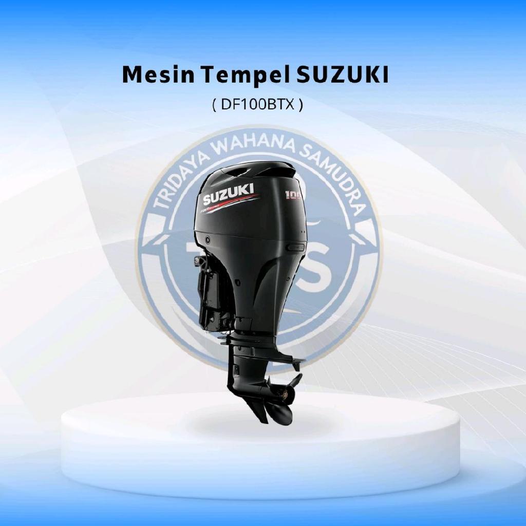 Mesin Tempel Suzuki DF100BTX