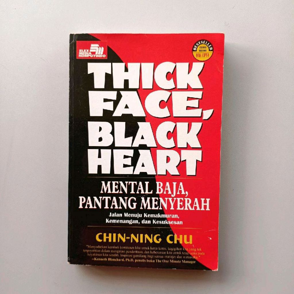 THICK FACE BLACK HEART MENTAL BAJA, PANTANG MENYERAH - CHIN NING CHU ORIGINAL