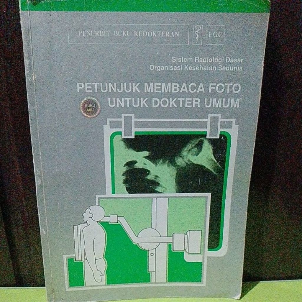 PETUNJUK MEMBACA FOTO UNTUK DOKTER UMUM