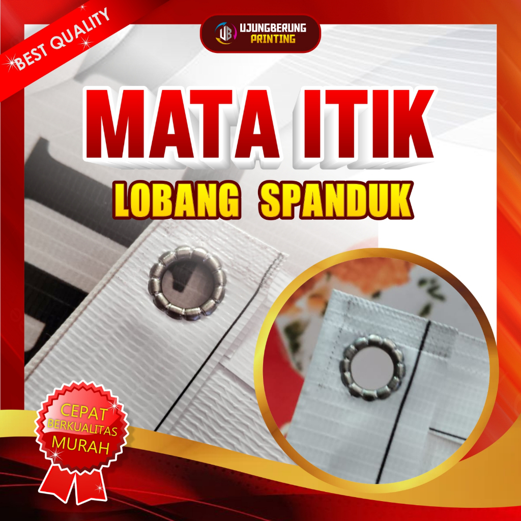 Tambahan Mata Itik | Lobang Ring |Mata Ayam Untuk Banner | Spanduk | Backdrop | X Banner