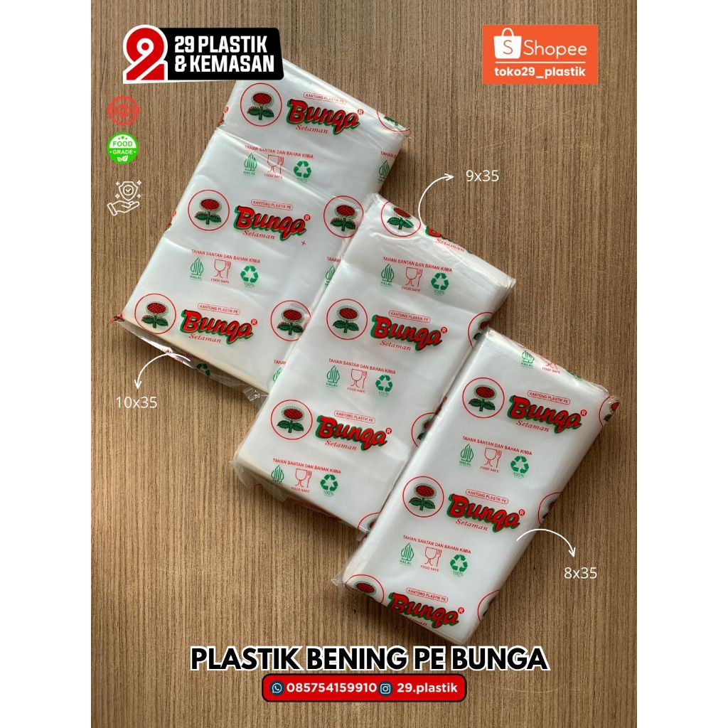 Plastik PE / Plastik Es merk Bunga Uk 8x35 / 9x35 / 10x35